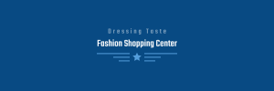 Fashion Shopping Center-Dressing Taste